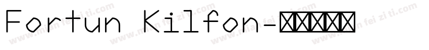 Fortun Kilfon字体转换